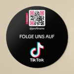 TikTok Follower kaufen war gestern - Aufkleber für mehr Follower - personaliserbar mit Ihrem Logo